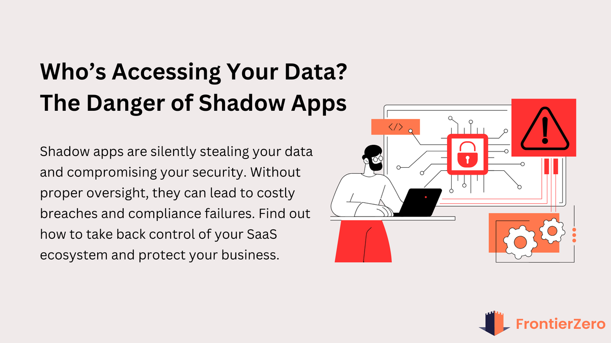 Are Shadow Apps Stealing Your Business Data?