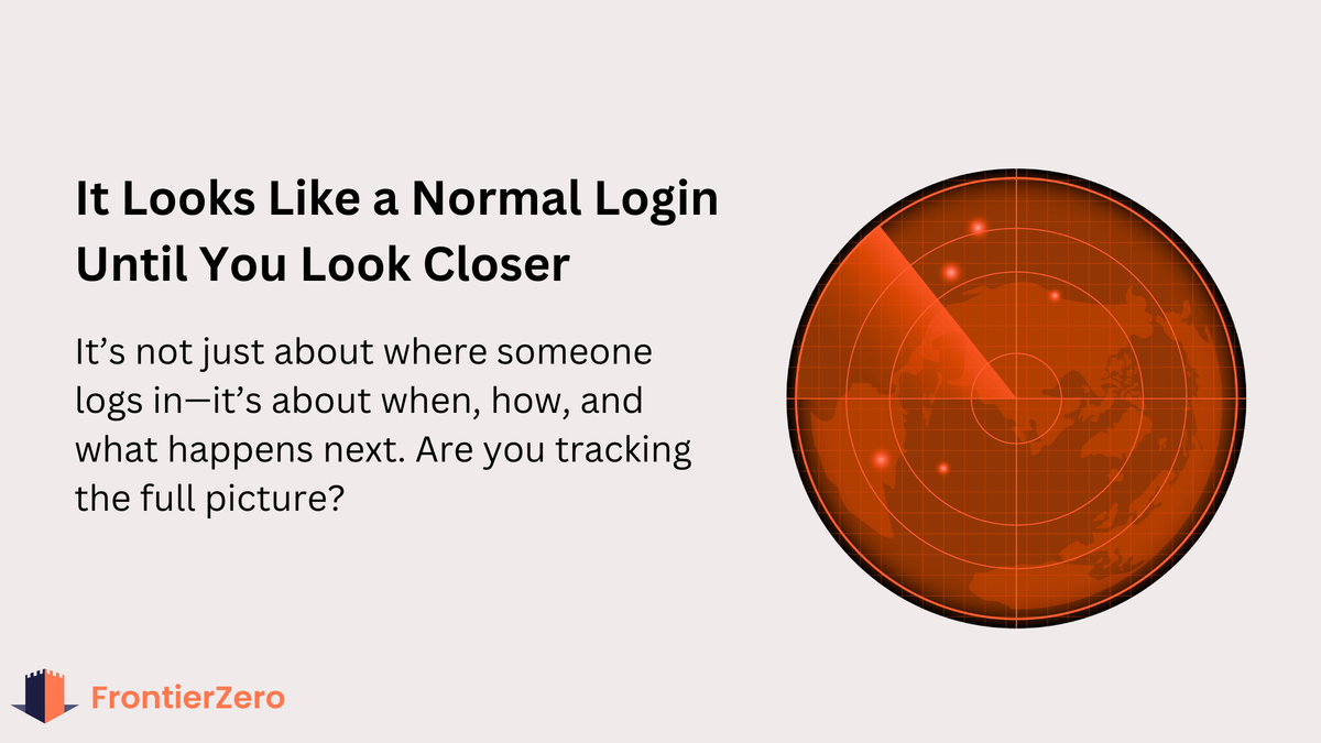 Pattern of Life Tracking: The Key to Catching the Logins You Shouldn’t Ignore
