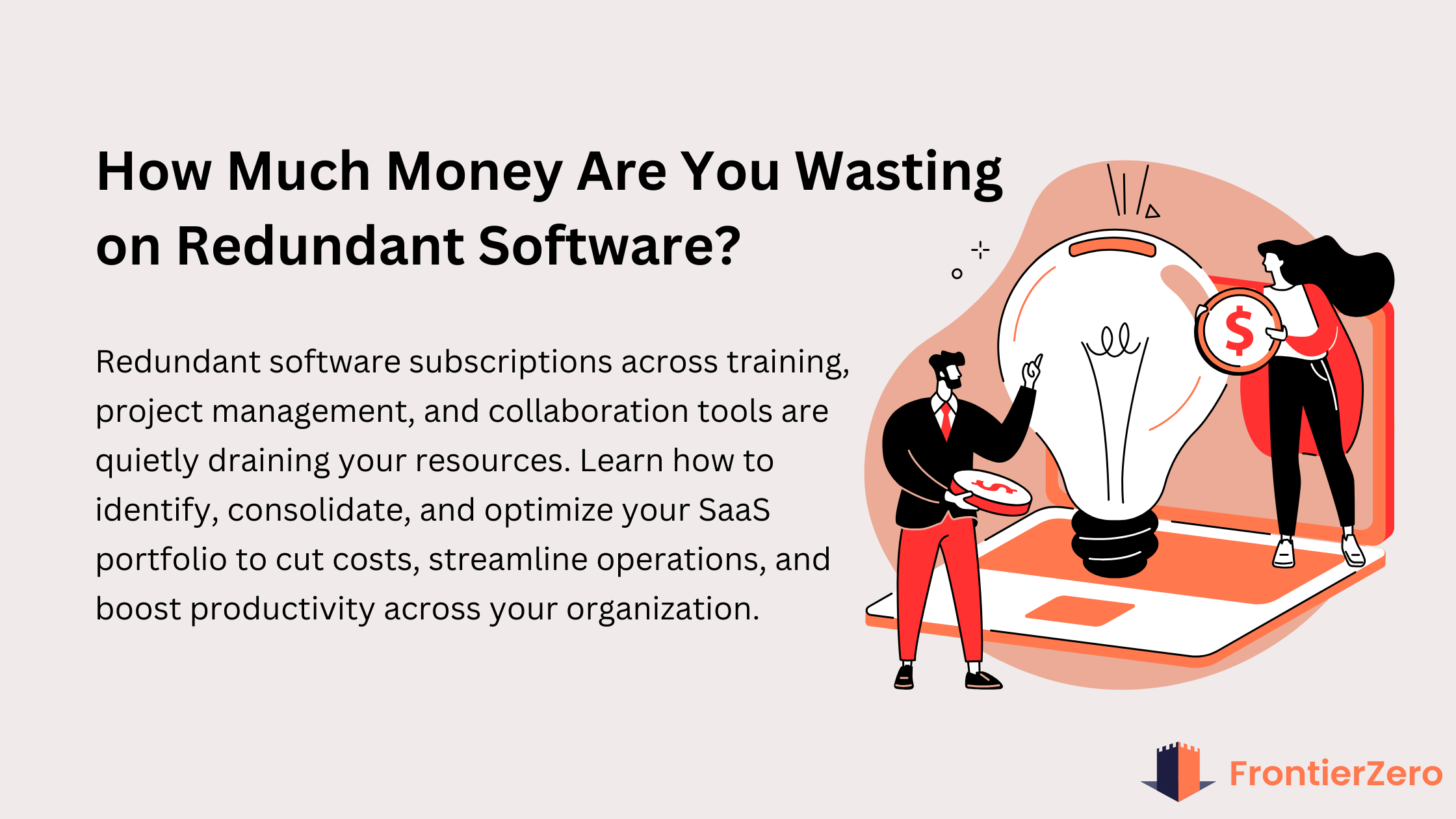 Is Your Company Overpaying for Software It Doesn’t Need?