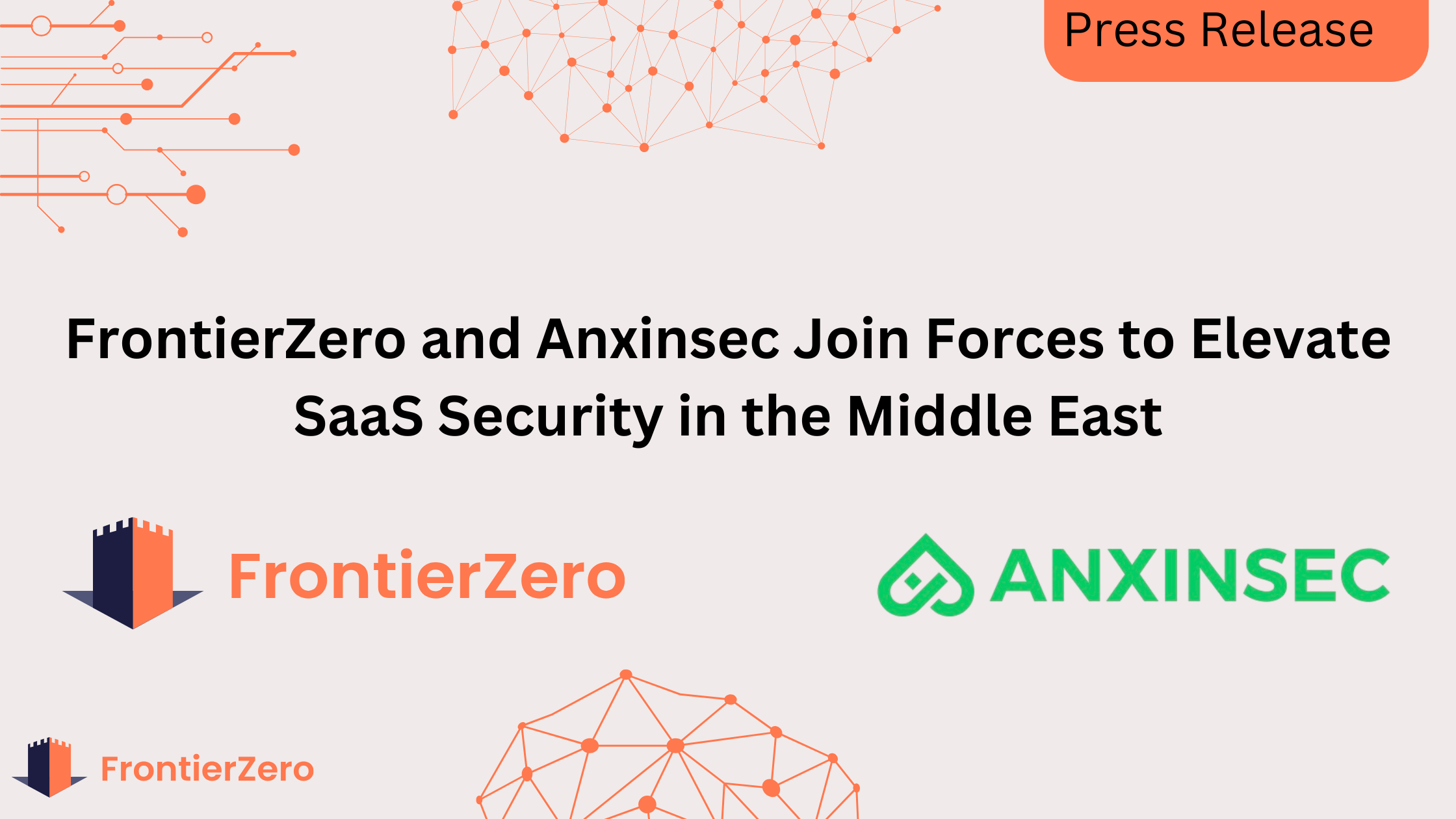 FrontierZero Teams Up with Cybersecurity Leader Anxinsec to Strengthen SaaS Visibility and Resilience in High-Growth Markets