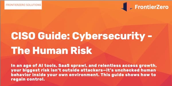 CISO Guide: The Human Risk in Cybersecurity