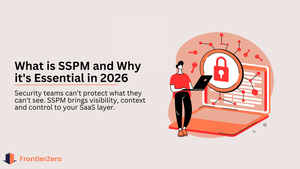 What is SSPM and why it’s essential in 2026.