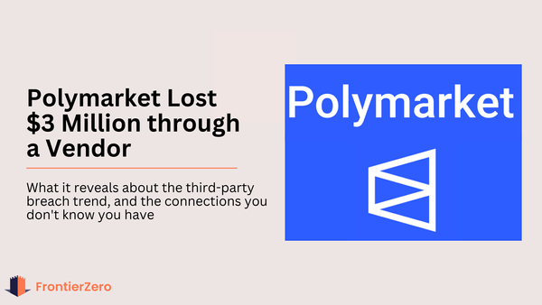 Polymarket Lost $3 Million in a Third-Party Vendor Breach: What It Means for Your SaaS Stack